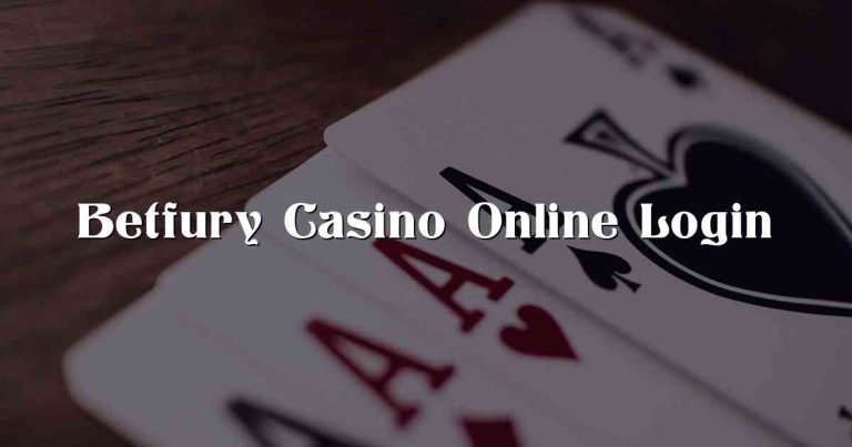 Betfury Casino Online Login