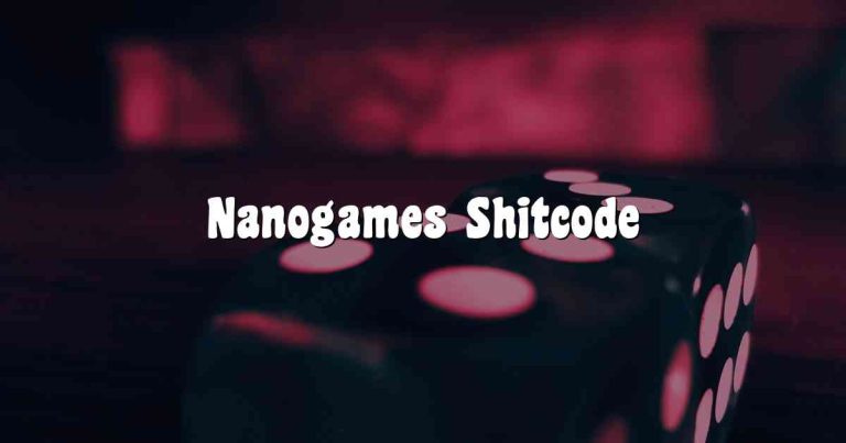 Nanogames Shitcode