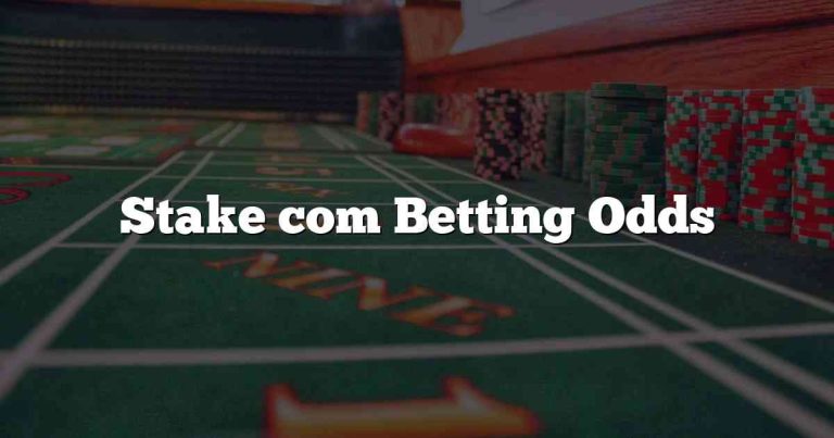 Stake com Betting Odds