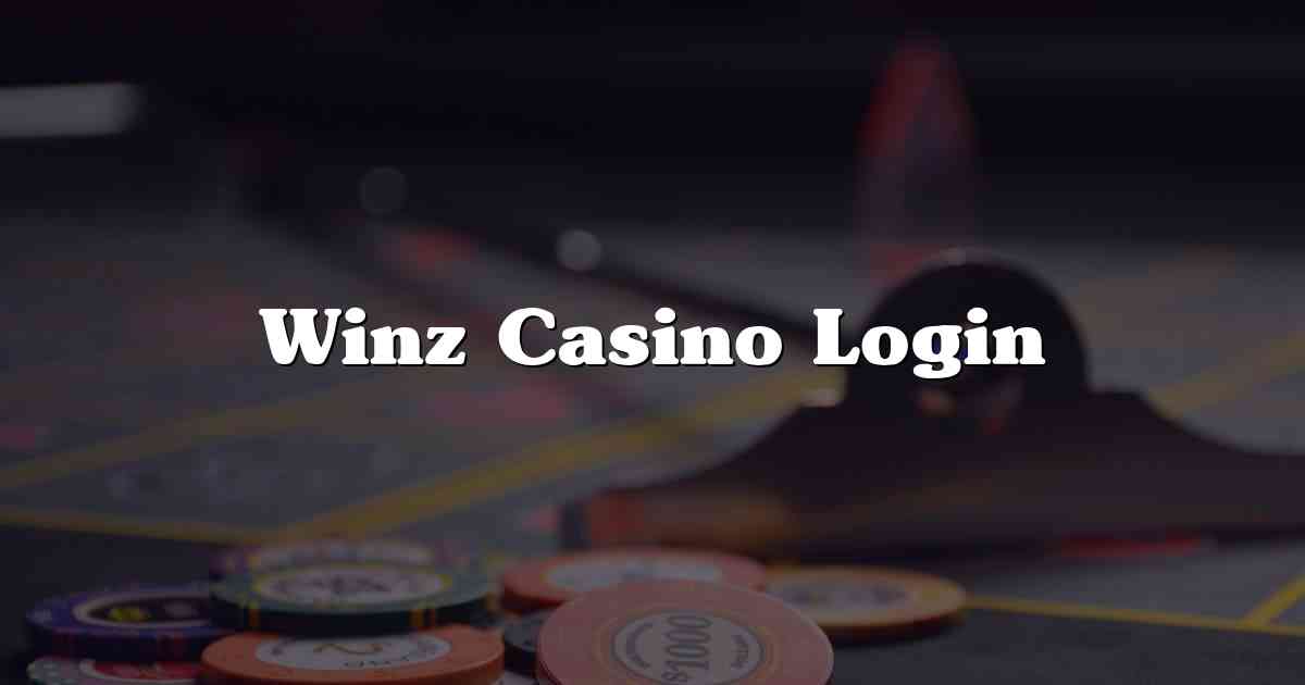 Winz Casino Login